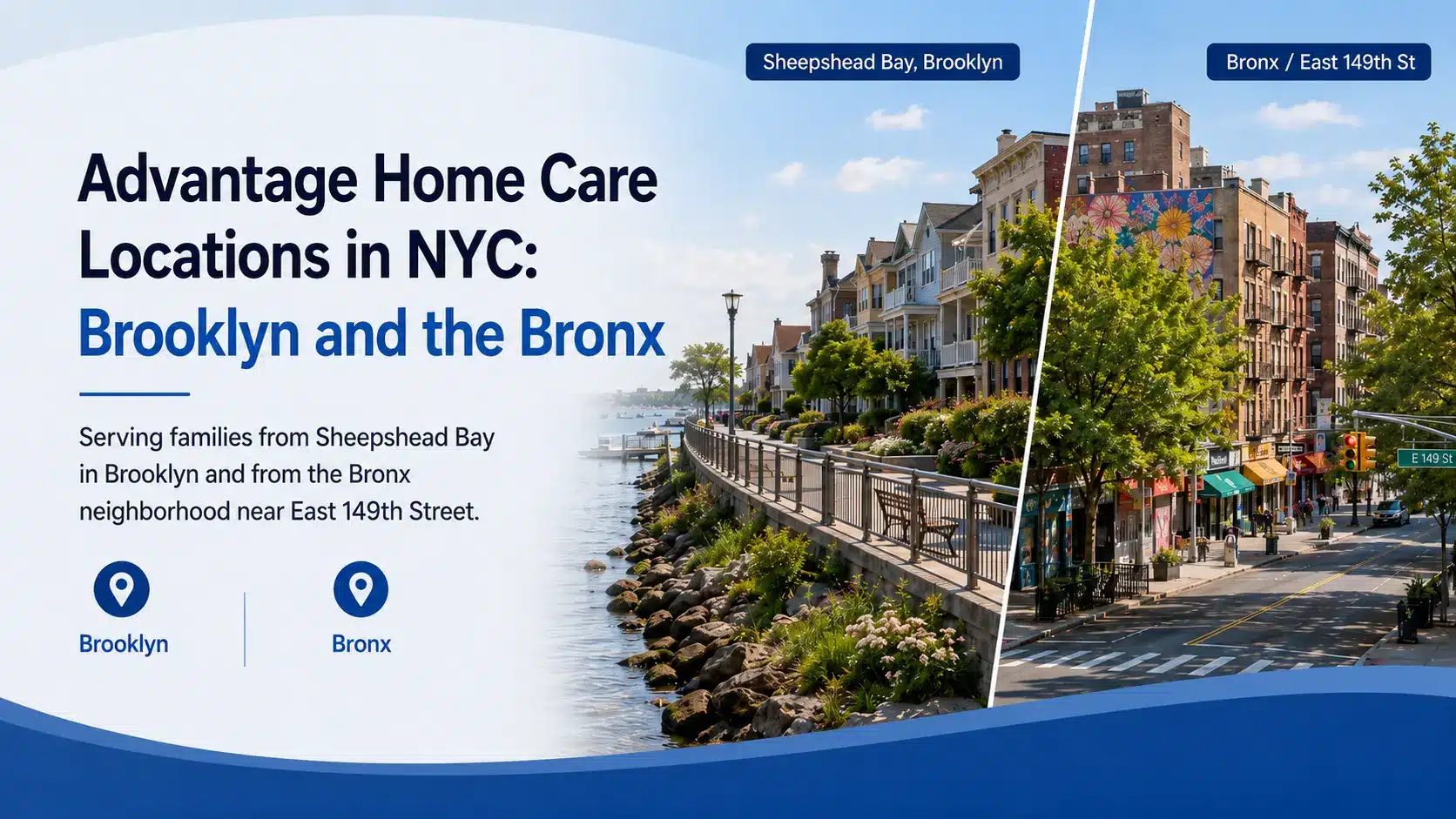 Advantage Home Care Locations in NYC: Our Brooklyn and Bronx Offices