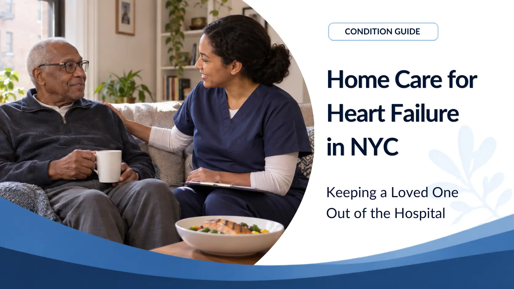 Home Care for Heart Failure in NYC: Keeping a Loved One Out of the Hospital