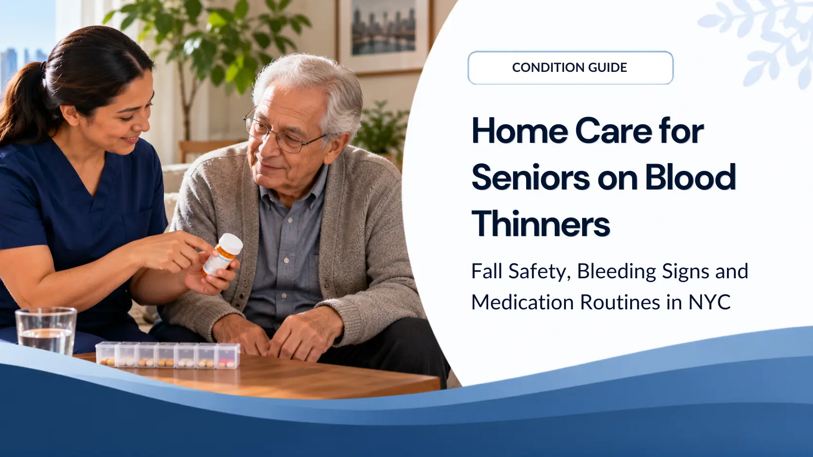 Cuidados a domicilio para personas mayores que toman anticoagulantes: seguridad ante caídas, signos de sangrado y rutinas de medicación en la ciudad de Nueva York.